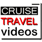 CRUISE TRAVEL VIDEOS